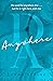 Anywhere (Dunbridge Academy, #1)