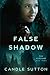 False Shadow (The Shadows)