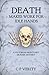 Death Makes Work For Idle H...