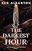 The Darkest Hour (The Demonic Convergence, #3)