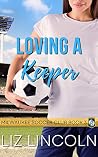 Loving a Keeper