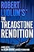 The Treadstone Rendition (Treadstone #4)