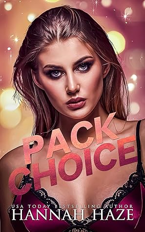 Pack Choice (The Rockview Omegaverse, #3)
