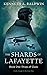 Drops of Glass: A Tale of Magic in the Great War (The Shards of Lafayette Book 1)