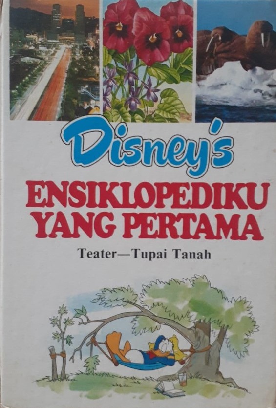 Disney's Ensiklopediku Yang Pertama Vol 22 : Teater - Tupai Tanah (Hardcover)