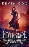Neverscape (Bewilderness #3) Neverscape (Bewilderness #3)