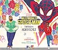 Miles Morales Spider-Man: Through a Hero's Eyes (Marvel)