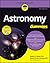 Astronomy For Dummies: Book...