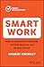 Smart Work: How to Increase...