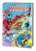 The New Warriors Classic Omnibus, Vol. 3