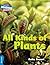 All Kinds of Plants Blue Band (Cambridge Reading Adventures)