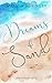 Dreams of Sand by Marion Hübinger