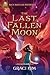 The Last Fallen Moon (Gifted Clans, #2)