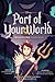 Part of Your World: A Twisted Tale Graphic Novel