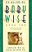 On Becoming Baby Wise: Book II (Parenting Your Pretoddler Five to Twelve Months)