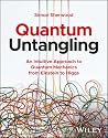 Quantum Untanglin...
