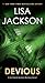 Devious by Lisa  Jackson