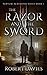 The Razor and the Sword by Robert Davies