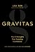 Gravitas by Lisa  Sun