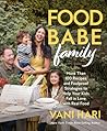 Food Babe Family by Vani Hari