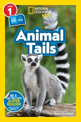 National Geographic Readers: Animal Tails (L1/Co-reader)