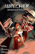 The Witcher, Vol. 7: The Ballad of Two Wolves