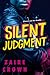 Silent Judgment