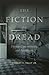 The Fiction of Dread: Dysto...