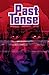 Past Tense by Jason McNamara