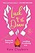 Luck of the Draw by Kate Clayborn Luck of the Draw by Kate Clayborn