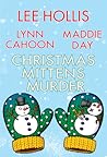 Christmas Mittens Murder (Hayley Powell Food and Cocktails Mystery, #16.5)