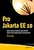 Pro Jakarta EE 10: Open Sou...