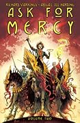 Ask for Mercy Volume 2