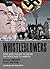 Whistleblowers by Rafael Medoff