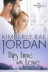 This Time with Love