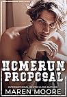 Homerun Proposal by Maren Moore