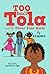 Too Small Tola and the Thre...