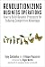 Revolutionizing Business Operations: How to Build Dynamic Processes for Enduring Competitive Advantage