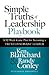Simple Truths of Leadership Playbook by Ken Blanchard
