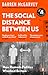 The Social Distance Between Us: How Remote Politics Wrecked Britain