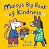 Maisy's Big Book of Kindness