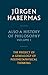 Also a History of Philosophy, Volume 1 by Jürgen Habermas
