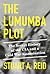 The Lumumba Plot: The Secre...