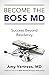 Become the BOSS MD: Success...