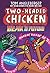 Two-Headed Chicken: Beak to the Future