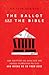 The Ballot and the Bible: H...