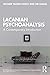 Lacanian Psychoanalysis by Shlomit Yadlin-Gadot