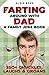 FARTING AROUND WITH DAD - A...