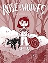 Rose Wolves by Natalie Warner