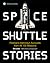 Space Shuttle Stories: Firs...